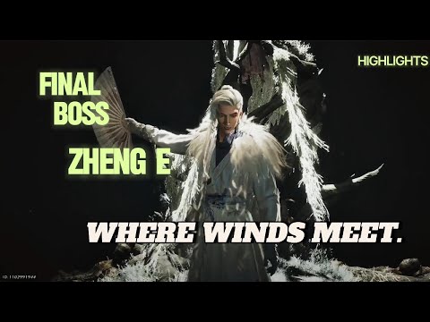 Where Winds Meet: FIght vs Zheng E!!😮👌🔥 | Why this game is free??🤫