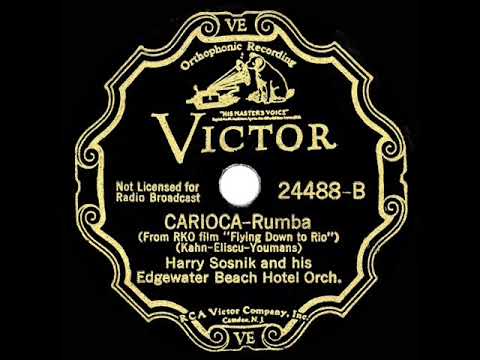 1934 HITS ARCHIVE: Carioca - Harry Sosnik
