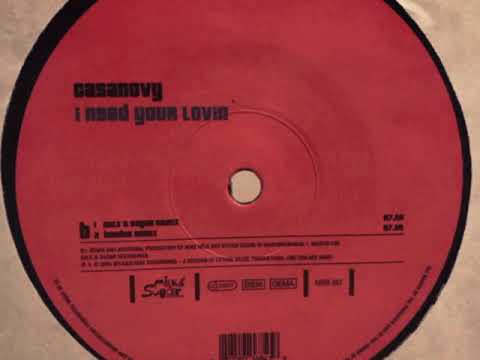 Casanovy - I Need Your Lovin (Milk & Sugar Club Mix) HD