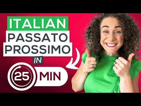 Master the PASSATO PROSSIMO in Italian JUST 25 Minutes 🇮🇹 + FREE PDF Cheat-Sheet 📚