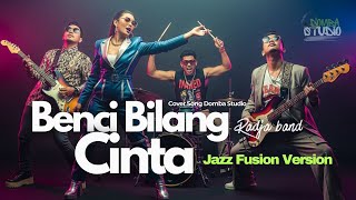 Download lagu 🎼 BENCI BILANG CINTA (FEMALE VERSION) – RADJA BAND – JAZZ FUSION COVER VERSION | Domba Studio mp3