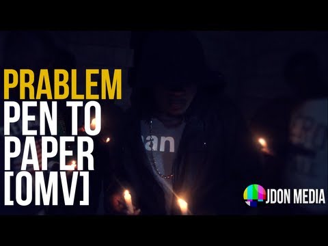 Prablem - Pen To Paper [Official Music Video] | Explicit