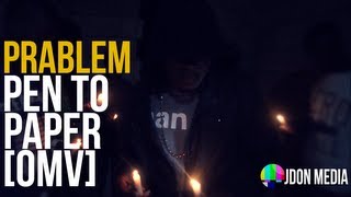 Prablem - Pen To Paper [Official Music Video] | Explicit