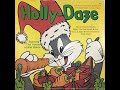 Holly Daze Starring The Voices Of Mel Blanc Bugs Bunny And His Friends 1974 Audio