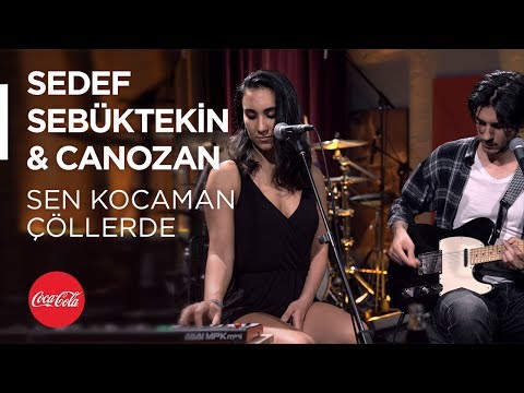 Sedef Sebüktekin & Canozan - Sen Kocaman Çöllerde / Akustikhane #TadınıÇıkar