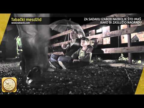 Za sadaku izaberi najbolje što imaš kako bi zaslužio nagradu