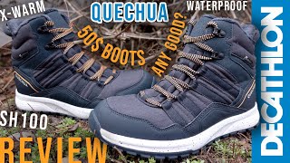 | Have Tested 50$ Waterproof Boots, any good? DECATHLON QUECHUA SH100 X-Warm Boots REVIEW