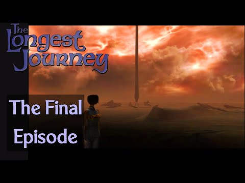 16 :: Final Episode! :: The Longest Journey