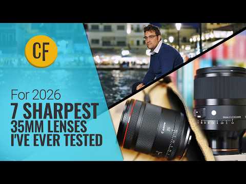 The sharpest 35mm lenses I ever tested — updated for 2026! thumbnail