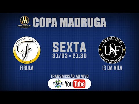 Firula FS x 13 da Vila FC • Copa Madruga 2023 (Ouro)