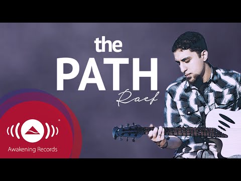 Raef - The Path | Official Lyric Video