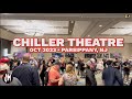 Chiller Theatre • October 2023 • Convention • Parsippany, NJ
