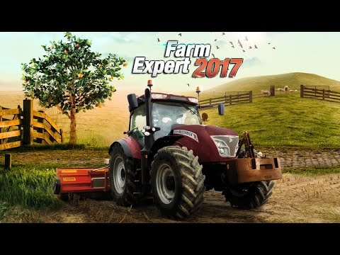 Farm Expert 2017 | Gameplay | First look