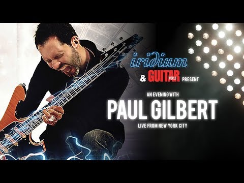 Paul Gilbert Live from The Iridium NYC 9.27.18