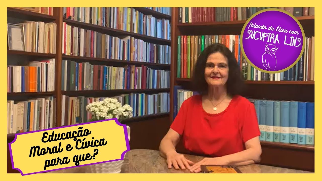 Educação Moral e Cívica: para que?
