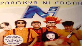 Parokya Ni Edgar - Nanjan