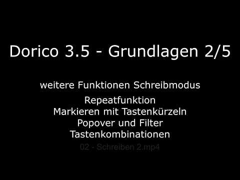 Dorico 3.5 Grundlagenkurs - Schreiben 2/5