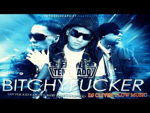Bitchyfucker   Ian The Kid Capo Ft Baby Rasta Gringo [Official Video]