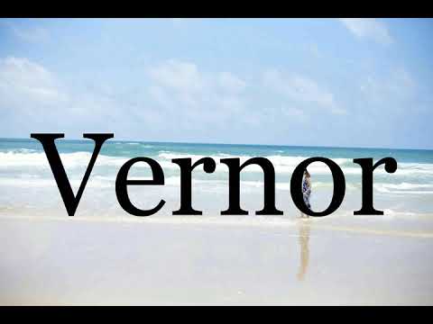 How To Pronounce Vernor🌈🌈🌈🌈🌈🌈Pronunciation Of Vernor