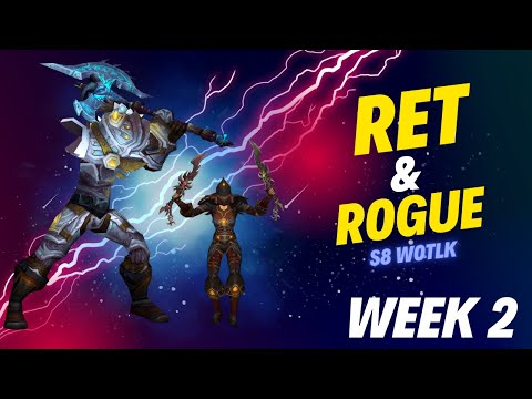 Rogue/Ret Paladin 2v2 Wrath Classic- Season 8 Week 2