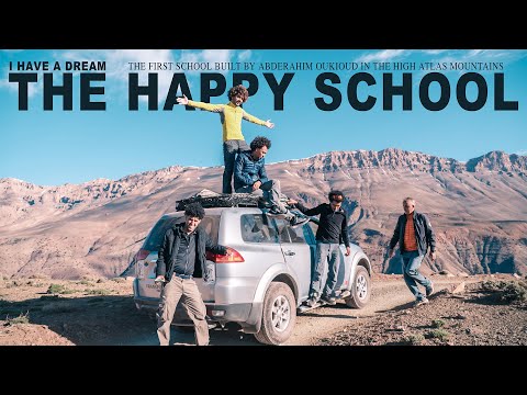 I HAVE A DREAM: Discovering the first part of the dream of Abdou Oukioud in the high Atlas Mountains