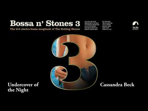 Undercover of the Night - Cassandra Beck (Bossa n´Stones 3)