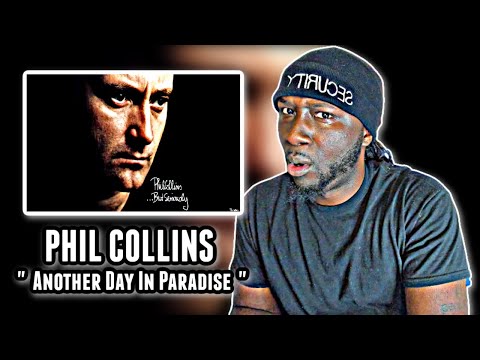 SWEET JESUS!.. *First Time Hearing* Phil Collins - Another Day In Paradise | REACTION