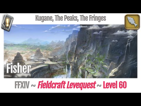 FFXIV Fisher Leves Level 60 - Kugane, The Peaks, The Fringes - Stormblood