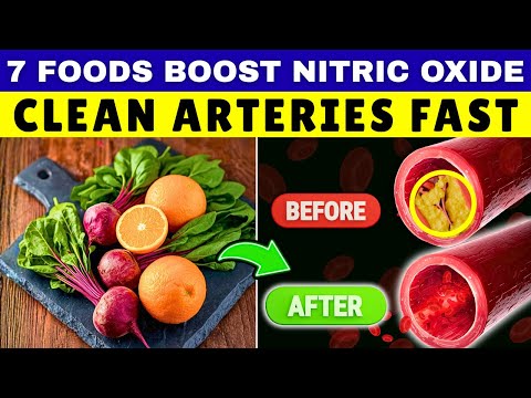 The 7 Nitric Oxide Foods to Boost Blood Flow and clean Arteries