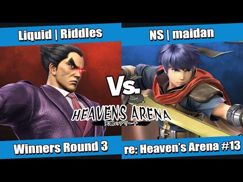 re: Heaven's Arena #13 Winners Round 3 - Liquid | Riddles (Kazuya) vs NS | maidan (Ike)
