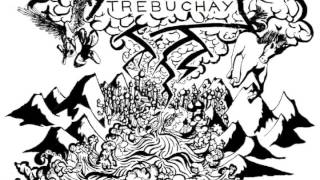 Deathray Trebuchay: No. 6
