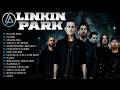Linkin Park Linkin Park Greatest Hits Playlist 2025 The Best Of Linkin Park Of All Time Linkinpark