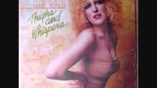 Bette Midler - Hang On In There Baby (1979)