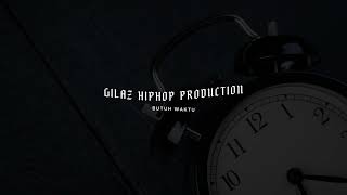 Download lagu GILAZ HIPHOP PRODUCTION - BUTUH WAKTU (Original Song) #music #hiphop #gilaz mp3