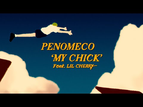 페노메코 (PENOMECO) - 'My Chick (Feat. Lil Cherry)' Official Visualizer
