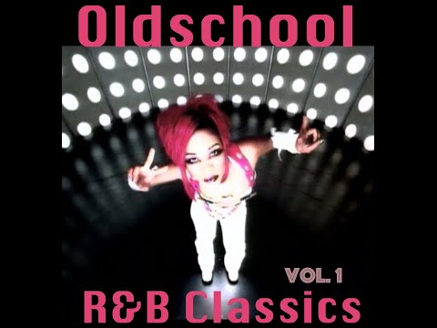 Oldschool R&B Classics Vol. 1