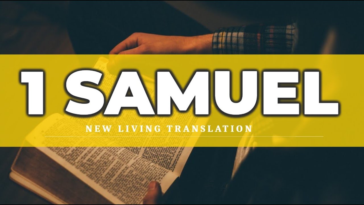 1 Samuel (NLT) - Audio Bible with Text