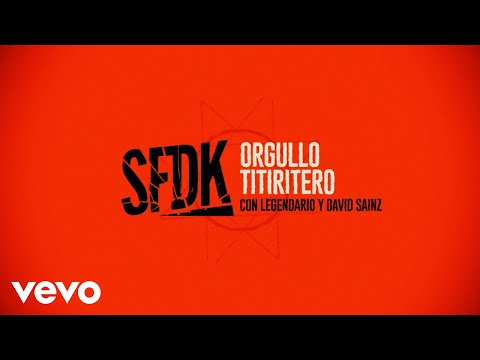 Orgullo tirititero (con Legendario & David Sainz)