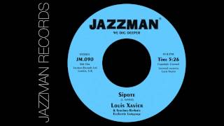 Louis Xavier - Sipote (Jazzman Records 2012)