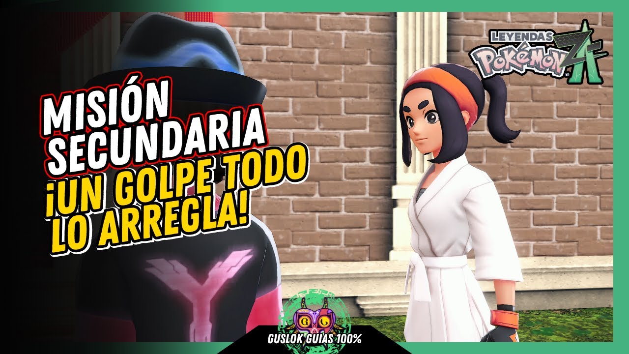 MISIÓN SECUNDARIA 056: ¡UN GOLPE TODO LO ARREGLA! | GUÍA 100% | 💯Leyendas Pokemon: Z-A🏆 MISIÓN SECUNDARIA 056: ¡UN GOLPE TODO LO ARREGLA! | GUÍA 100% | 💯Leyendas Pokemon: Z-A🏆