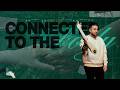 CONNECTED TO THE BODY PASTOR CHRIS HITTE