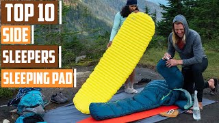 10 Best Sleeping Pads for Comfortable Side Sleeping
