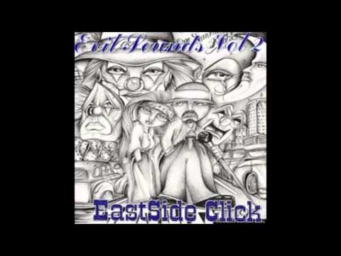 East Side Click - Raised N Tha Hood