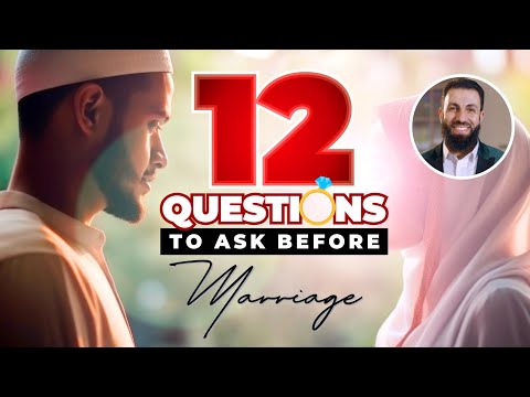 12 questions to ask before marriage 💍