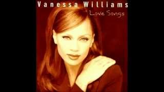 You Dont Have To Say You&#39;re Sorry - Vanessa Williams