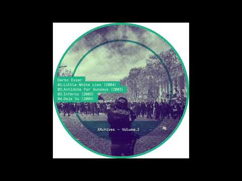 Darko Esser - Deja Vu (2005) - XRchives