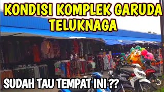 Download lagu KONDISI TERKINI PUSAT BELANJA DI KOMPLEK GARUDA TELUKNAGA TANGERANG BANTEN mp3