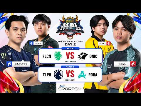 MPL PH SEASON 18 PLAYOFFS (DAY 2) Onic PH vs Falcons PH | Aurora Gaming PH vs Liquid PH | MLBB LIVE