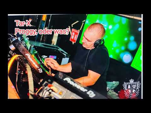 Tar-X  -  Proggy, oder was?