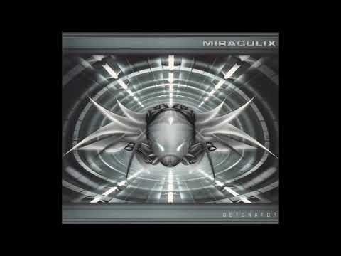 Miraculix -  Detonator 2002 (Full Album)